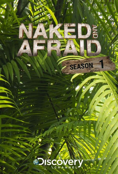Naked And Afraid Unknown Season 1 TheTVDB
