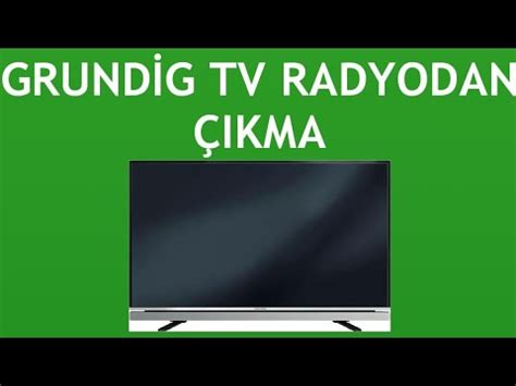 Grundig Tv Radyodan Kma Nas L Yap L R Youtube