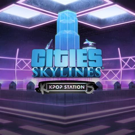 Cities Skylines Kpop Station Deku Deals