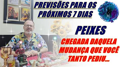 PEIXES SEMANAL SUA VIDA VAI MUDAR VOCÊ PEDIU E VAI RECEBER A