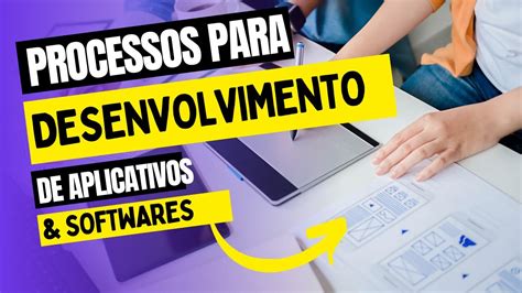 Processos Para Desenvolver Um Aplicativo YouTube