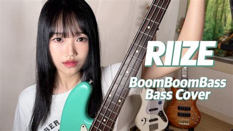 라이즈 Boom Boom Bass 🎸 Bass Cover Youtube