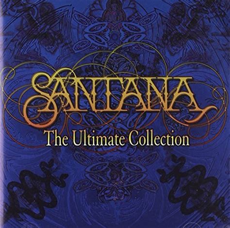 Santana The Ultimate Collection By Santana 2009 06 29 Santana