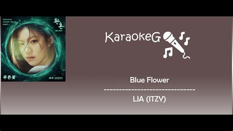 Karaoke Version Blue Flower Lia Itzy Ost Alchemy Of Souls Light