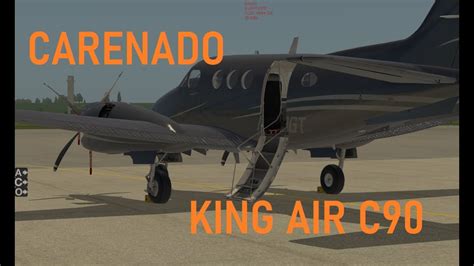 CARENADO KINGAIR C90 VR FLIGHT TEST X PLANE 11 YouTube