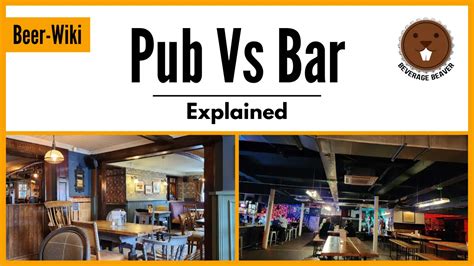 Pub Vs Bar Explained | An Easy Guide To Understanding The Difference ...