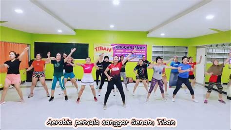 Aerobic Pemula Sanggar Senam Tiban Youtube