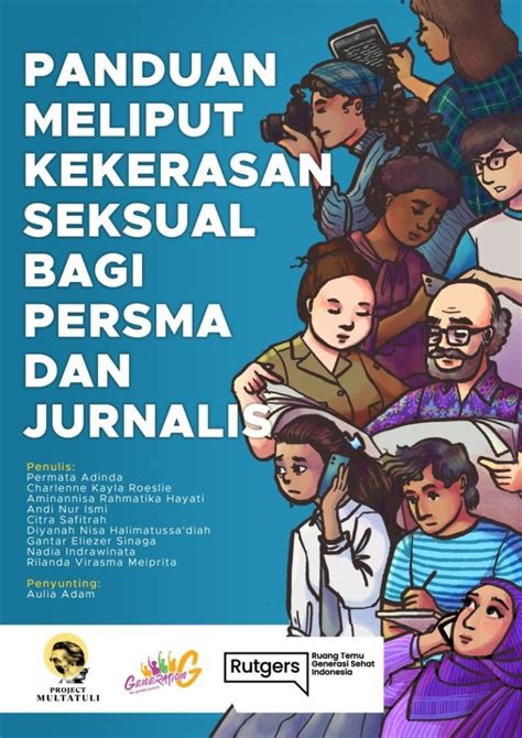 Panduan Meliput Kekerasan Seksual Bagi Persma Dan Jurnalis Rutgers