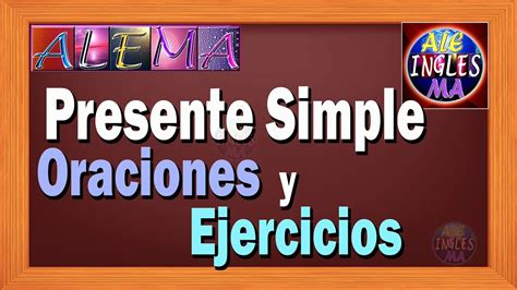 Ejercicios De Presente Simple En Inglés Resueltos