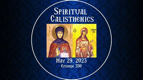 Spiritual Calisthenics Daily Readings With Fr Dimitri