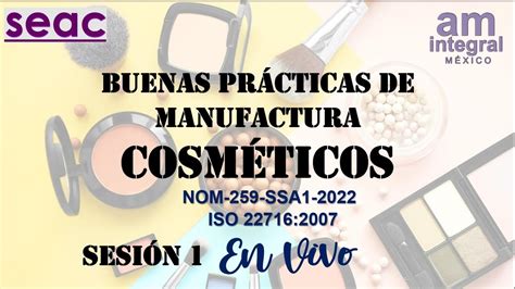 Buenas Prácticas de Manufactura en Cosméticos YouTube