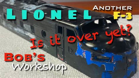 More On How To Ruin A Classic Lionel Santa Fe Warbonnet F 3 Restore