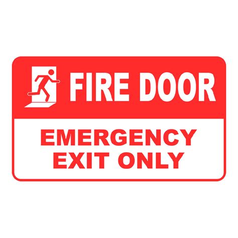 Fire Door Emergency Exit Only Sign 20 In X 12 In