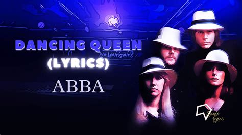 Abba Dancing Queen Lyrics Youtube