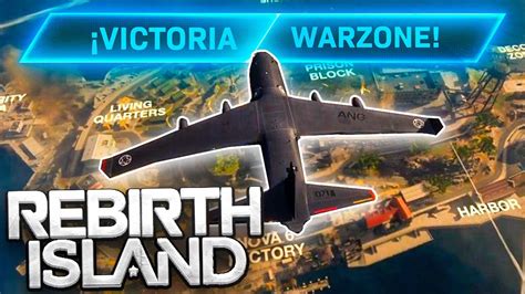 Nuevo Mapa De Warzone Isla Del Renacer Mi Primera Victoria Youtube