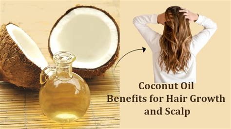 Amazing Coconut Oil Benefits For Hair Growth And Scalp