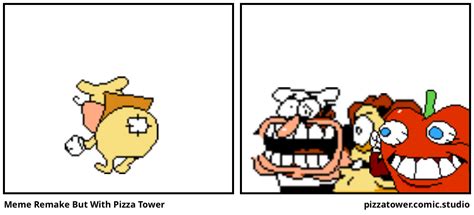 Meme Remake But With Pizza Tower Comic Studio