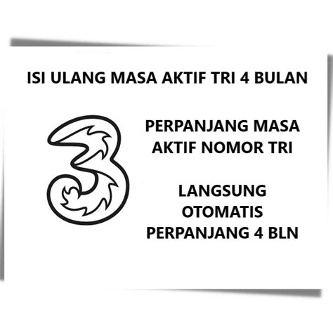 Jual Perpanjang Masa Aktif Kartu 3 Tri Tri 4 Bulan Shopee Indonesia