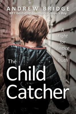 The Child Catcher | Book by Andrew Bridge | Official Publisher Page ...