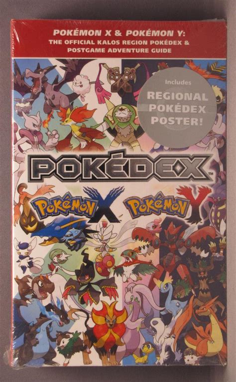 Pokémon X and Y The Official Kalos Region Pokédex and Postgame Guide