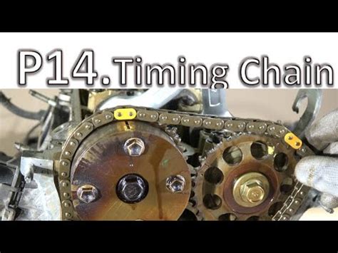 P14 27 Timing Chain How To Assemble Toyota Camry 2 4 VVT I Engine