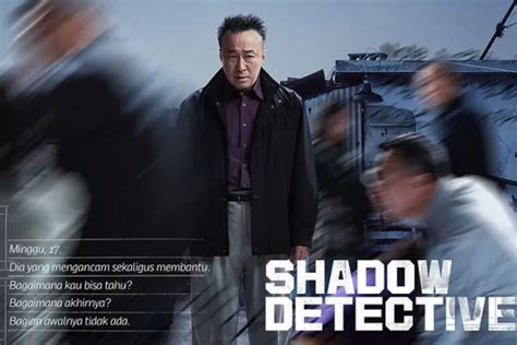 Link Nonton Drama Shadow Detective Full Episode Sub Indo Langsung