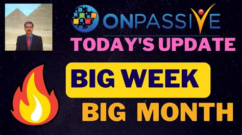 ONPASSIVE ONPASSIVE UPDATE BIG WEEK BIG MONTH LATEST UPDATE ASH