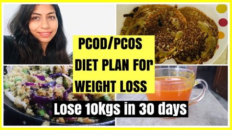 Pcos Pcod Diet Plan For Weight Loss Summer Diet Plan For Pcod Lose