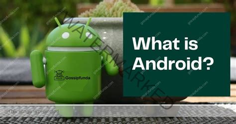 What Is Android