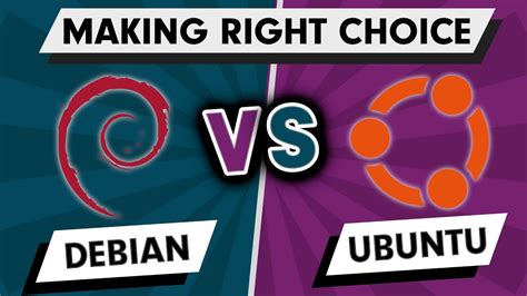 Debian Vs Ubuntu Comparison Making The Right Choice Youtube