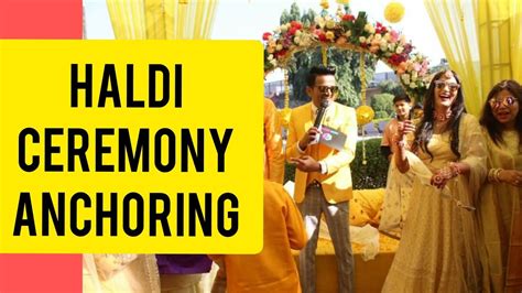 Best Haldi Ceremony Anchoring By Girish Sharma Haldi Function Games