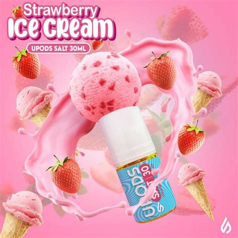 Jual Upods Strawberry Ice Cream Salt Nic 30ML By Upods Liquid Upods