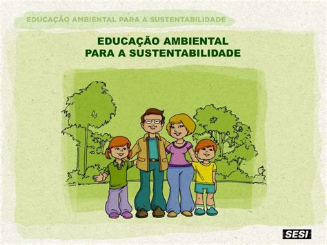 Ppt Educa O Ambiental Para A Sustentabilidade Powerpoint