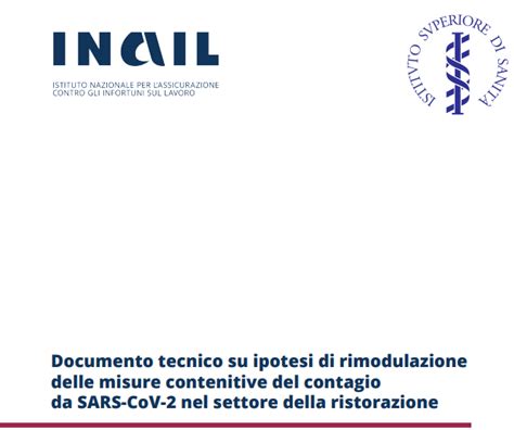 Misure Contenitive Del Contagio Da SARS CoV 2 Nel Settore Della