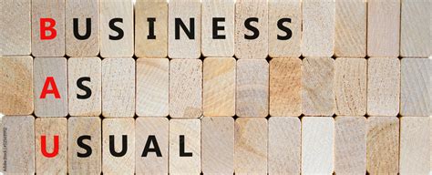 Bau Business As Usual Symbol Concept Words Bau Business As Usual On Wooden Blocks On A