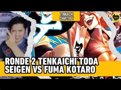 Awal Pertarungan Ronde Toda Seigen Vs Fuma Kotaro Tenkaichi