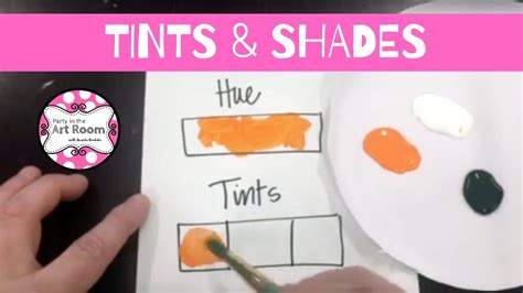 Tints And Shades Tutorial Party In The Art Room Youtube