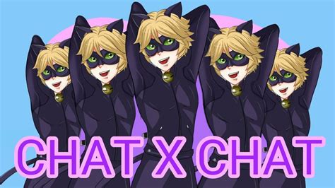 Miraculous Ladybug Chat Noir X Chat Noir Amv Youtube