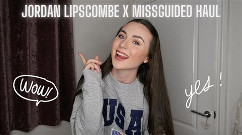 Jordan Lipscombe X Missguided Try On Haul Kayleigh Manning YouTube