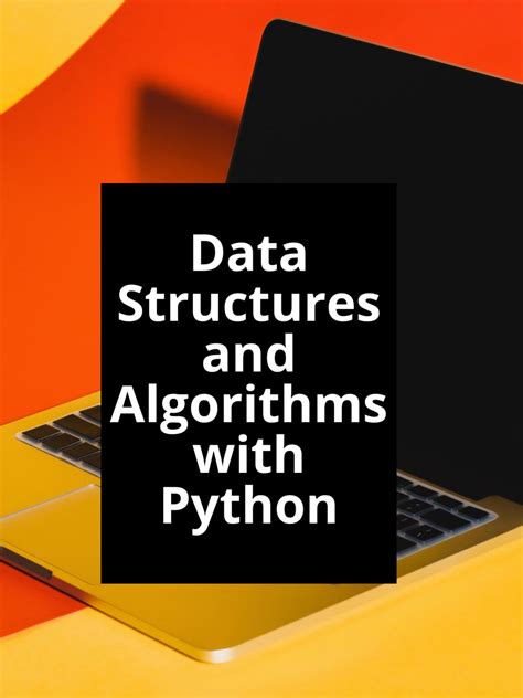 Data Structures And Algorithms With Python