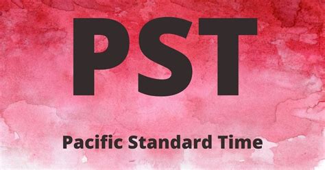 Time in PST Pacific Standard Time, ? - World Clock