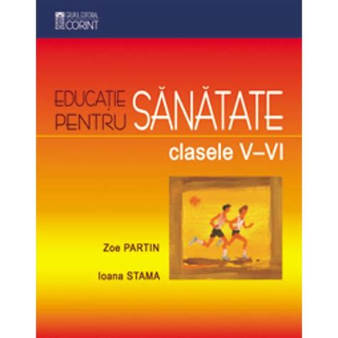 Manual Optional Educatie Pentru Sanatate Clasele V VI Editia 2008