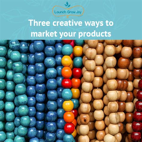Market Your products - Launch Grow Joy