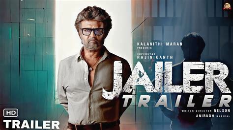 Jailer Official Trailer Superstar Rajinikanth Sun Pictures