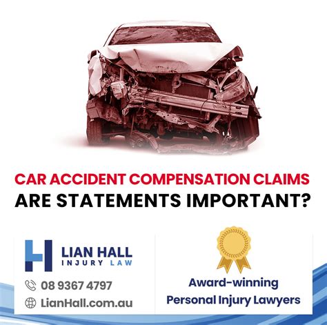 Car Accident Compensation Claims Are Statements Important Lian Hall