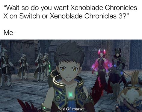 Nintendo Direct Vibes Credit To Xenotendo On Twitter For The Original Joke R Xenoblade