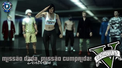 Miss O Dada Miss O Cumprida Saah Comanda Gta V Ft Raji E