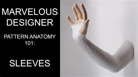 Marvelous Designer Pattern Anatomy 101 Sleeves Youtube