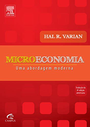 Microeconomia Uma Abordagem Moderna AbeBooks