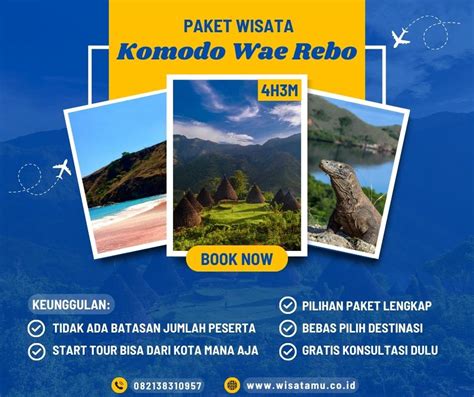 Paket Wisata Komodo Wae Rebo 4 Hari 3 Malam WisataMu Tour Travel